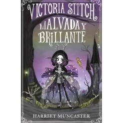 Penguin Random House Victoria Stitch - Malvada Y Brillante - Libro