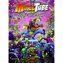 MikelTube - Zombie Battle Royale - Libro 3