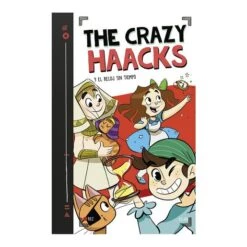 The Crazy Haacks y El Reloj Sin Tiempo