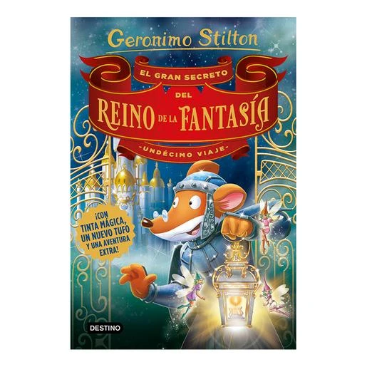 Geronimo Stilton - El Gran Secreto Del Reino De La Fantasía 3 Geronimo Stilton - El Gran Secreto Del Reino De La Fantasía